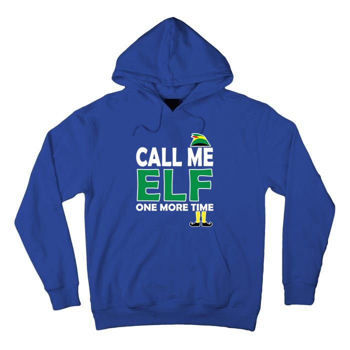 Call Me Elf One More Time Funny Bad Elf Christmas Cute Gift Tall Hoodie