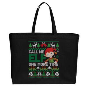 Call Me Elf One More Time Funny Bad Elf Christmas Ugly Xmas Meaningful Gift Cotton Canvas Jumbo Tote