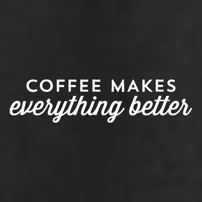 Coffee Makes Everything Better Golf Towel