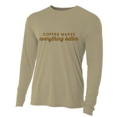 Coffee Makes Everything Better Cooling Performance Long Sleeve Crew
