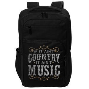 Country Music Fan Country Musician Country Music Lover Impact Tech Backpack