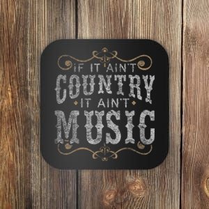 Country Music Fan Country Musician Country Music Lover Coaster