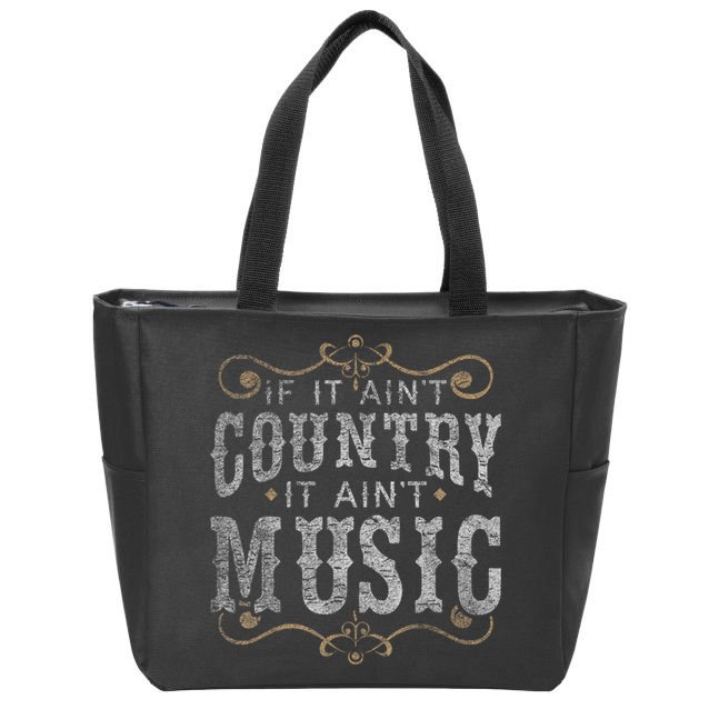 Country Music Fan Country Musician Country Music Lover Zip Tote Bag