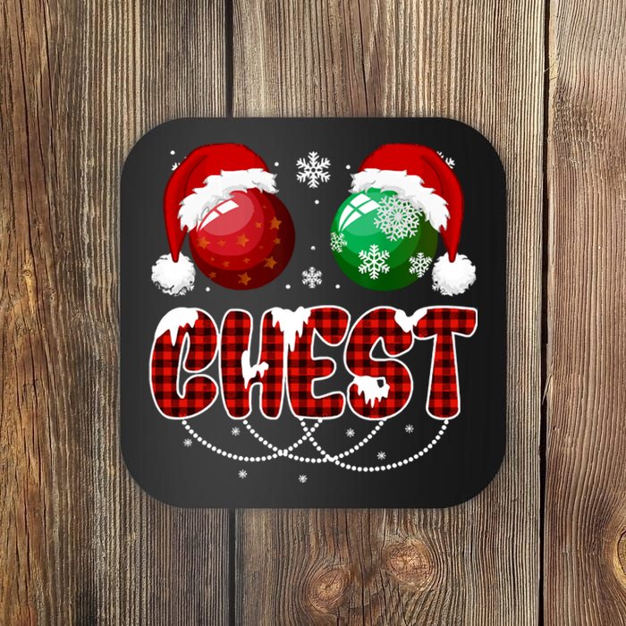 Chestnuts Matching Family Funny Chest Nuts Christmas Couples Coaster