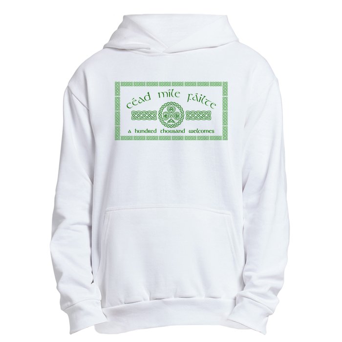 Céad Mile Fáilte A Hundred Thousand Urban Pullover Hoodie