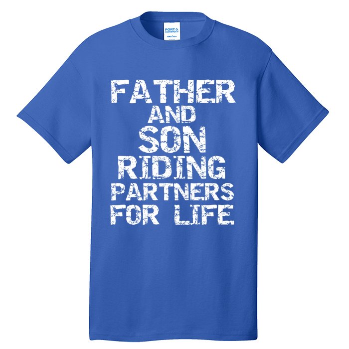 Cycling Matching Father And Son Riding Partners For Life Meaningful Gift Tall T-Shirt