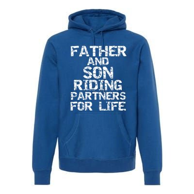 Cycling Matching Father And Son Riding Partners For Life Meaningful Gift Premium Hoodie