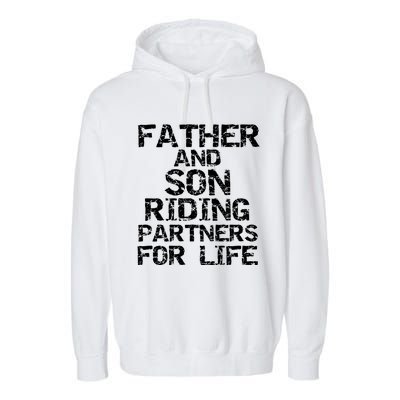 Cycling Matching Father And Son Riding Partners For Life Meaningful Gift Garment-Dyed Fleece Hoodie