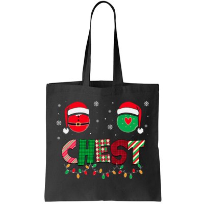 Chestnuts Matching Family Funny Chest Nuts Christmas Couples Tote Bag