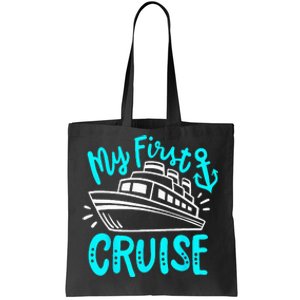 Cruise My First Cruise Tote Bag