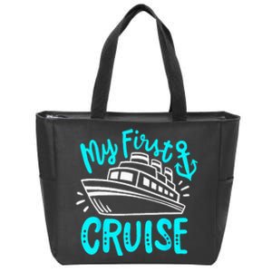 Cruise My First Cruise Zip Tote Bag