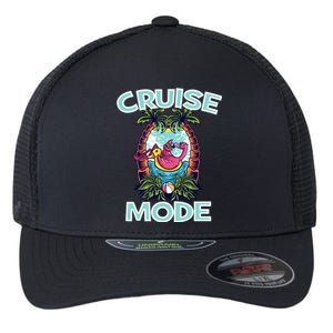 Cruise Mode Family Vacation Funny Ship Cruising Gift Flexfit Unipanel Trucker Cap