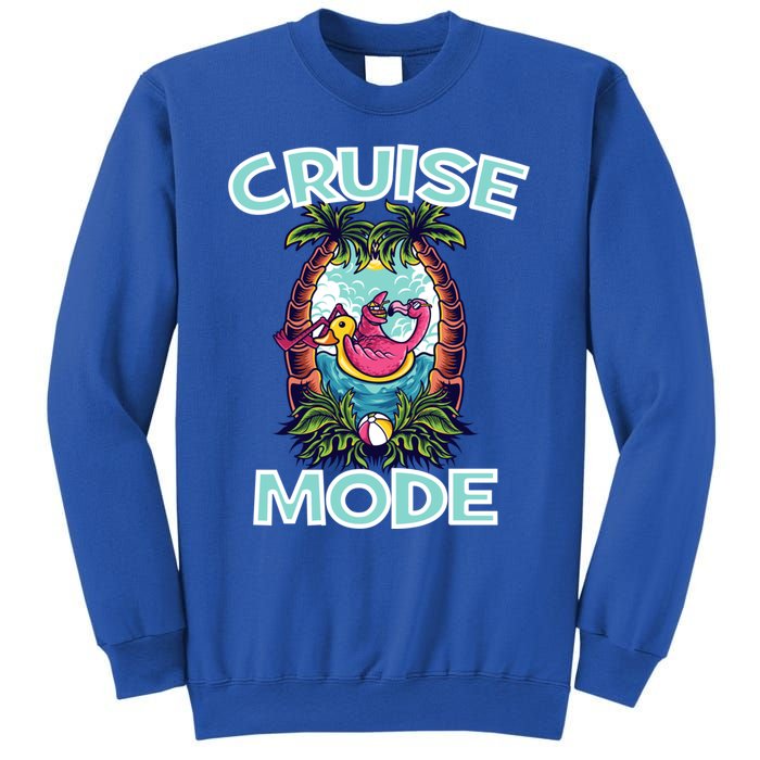 Cruise Mode Family Vacation Funny Ship Cruising Gift Sweatshirt