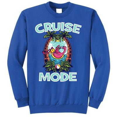 Cruise Mode Family Vacation Funny Ship Cruising Gift Tall Sweatshirt