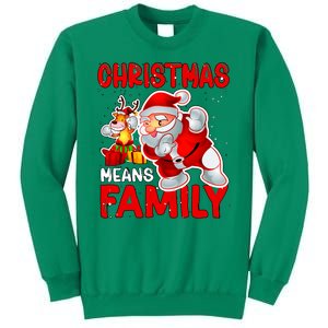 Christmas Means Family Santa Reindeer Sweatshirt