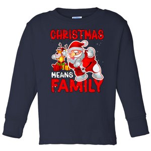 Christmas Means Family Santa Reindeer Toddler Long Sleeve Shirt