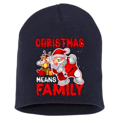 Christmas Means Family Santa Reindeer Short Acrylic Beanie