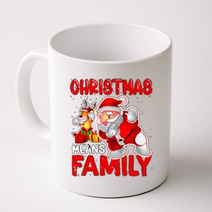 Christmas Means Family Santa Reindeer Coffee Mug