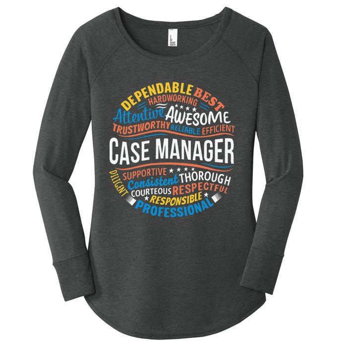 Case Manager Funny Week Appreciation Women's Perfect Tri Tunic Long Sleeve Shirt