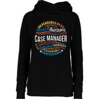 Case Manager Funny Week Appreciation Womens Funnel Neck Pullover Hood