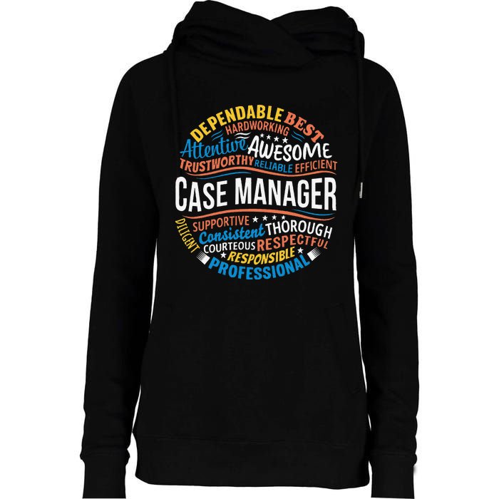 Case Manager Funny Week Appreciation Womens Funnel Neck Pullover Hood