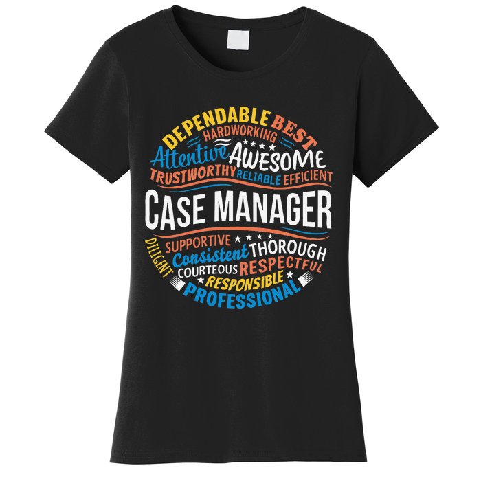 Case Manager Funny Week Appreciation Women's T-Shirt