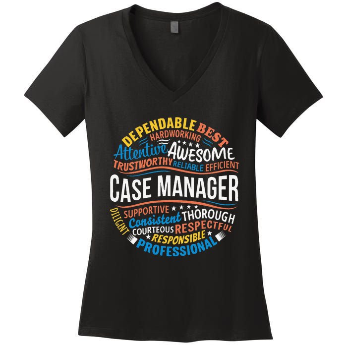 Case Manager Funny Week Appreciation Women's V-Neck T-Shirt