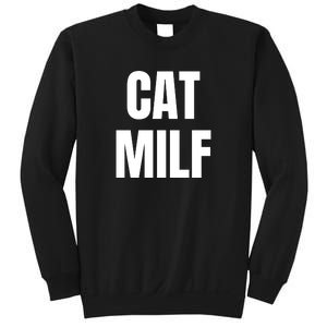 Cat Milf Funny Sweatshirt