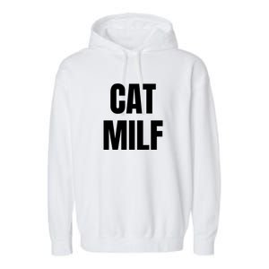 Cat Milf Funny Garment-Dyed Fleece Hoodie