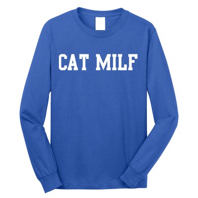 Cat Milf Funny Cat Mom Cat Lovers Cute Gift Long Sleeve Shirt