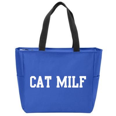 Cat Milf Funny Cat Mom Cat Lovers Cute Gift Zip Tote Bag
