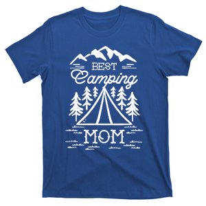 Camping Mom Funny Gift T-Shirt