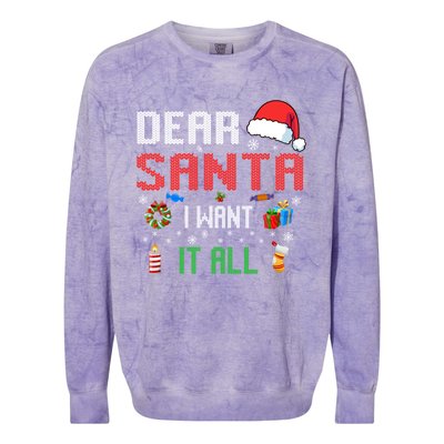 Christmas Matching Family Dear Santa I Want It All Gift Colorblast Crewneck Sweatshirt