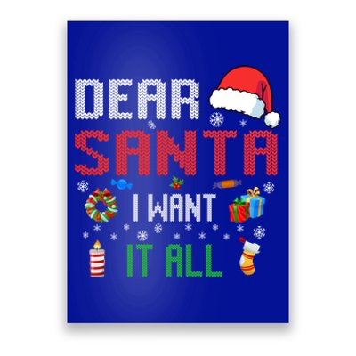 Christmas Matching Family Dear Santa I Want It All Gift Poster