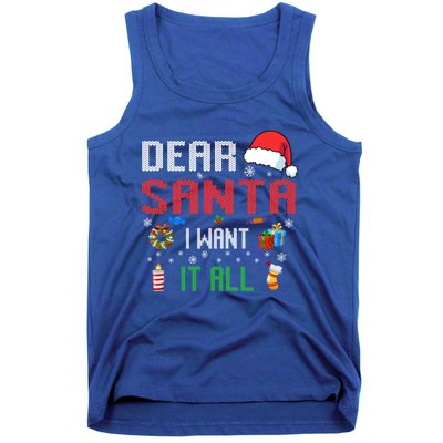 Christmas Matching Family Dear Santa I Want It All Gift Tank Top