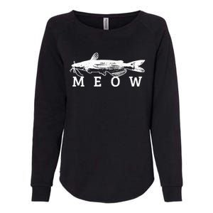 Catfish Meow Funny Catfishing Fishing Fisher Gift Womens California Wash Sweatshirt