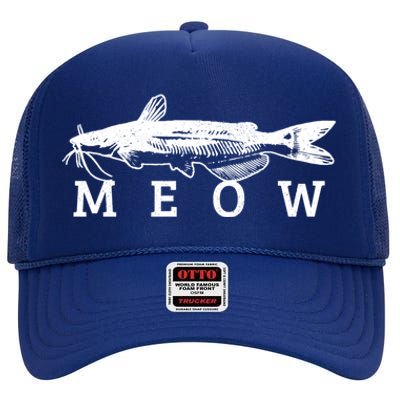 Catfish Meow Funny Catfishing Fishing Fisher Gift High Crown Mesh Back Trucker Hat