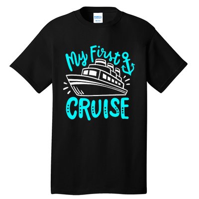 Cruise My First Cruise Tall T-Shirt