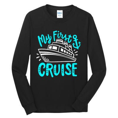 Cruise My First Cruise Tall Long Sleeve T-Shirt