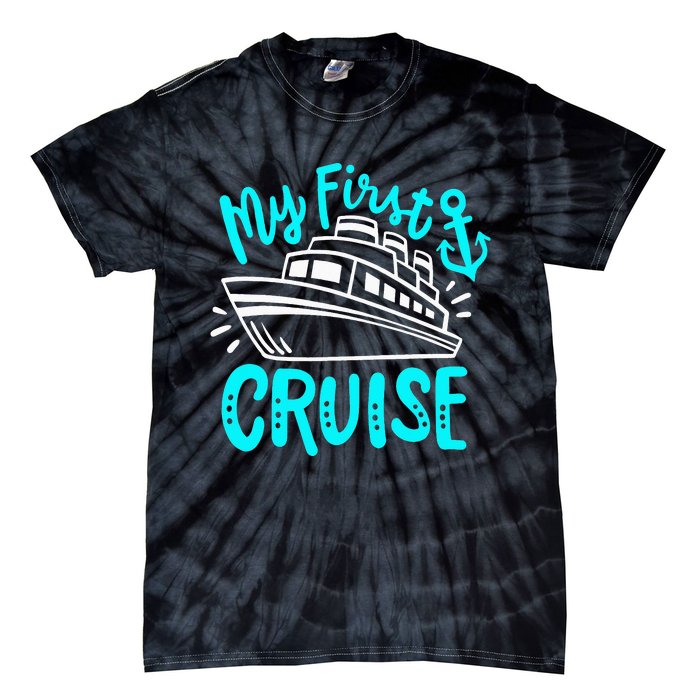 Cruise My First Cruise Tie-Dye T-Shirt