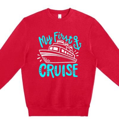 Cruise My First Cruise Premium Crewneck Sweatshirt