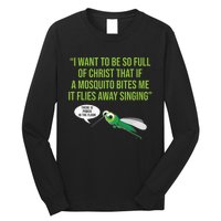 Christian Mosquito Funny Gag Jokes Religious Christian  Long Sleeve Shirt