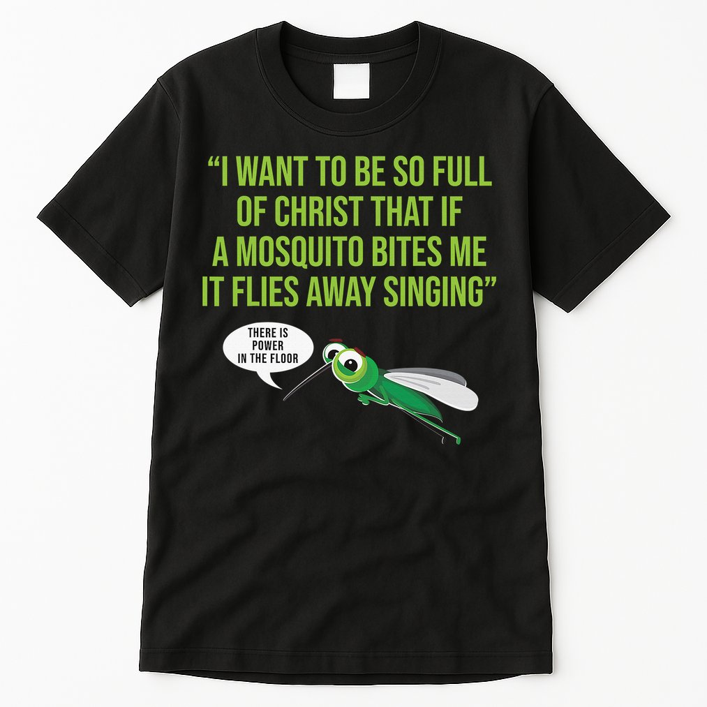 Christian Mosquito Funny Gag Jokes Religious Christian  Tall T-Shirt