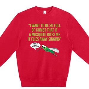 Christian Mosquito Funny Gag Jokes Religious Christian  Premium Crewneck Sweatshirt