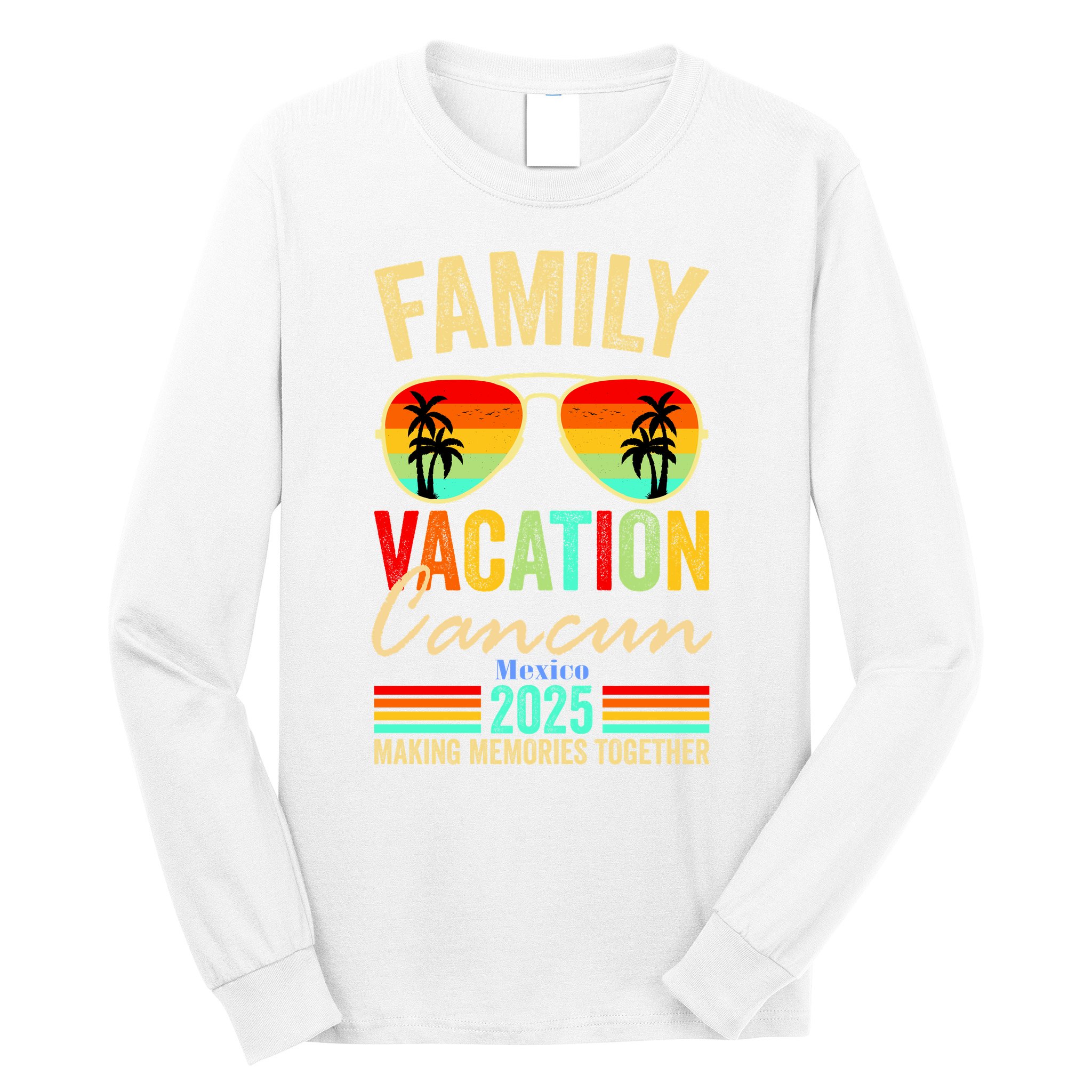 Cancun Mexico Family Vacation 2025 Long Sleeve Shirt