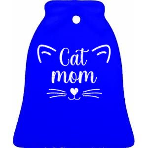 Cat Mom Funny Owner Graphic Great Gift Ceramic Bell Ornament