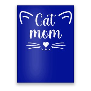 Cat Mom Funny Owner Graphic Great Gift Poster