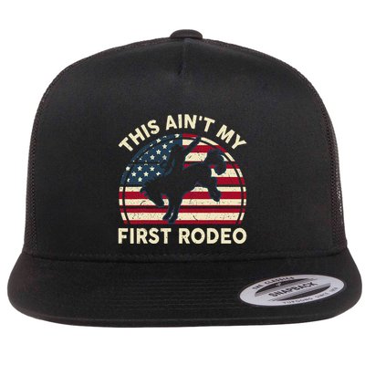 Cowboyaint My First Rodeo Flatbill Hat