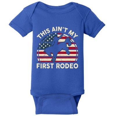 Cowboyaint My First Rodeo Baby Bodysuit