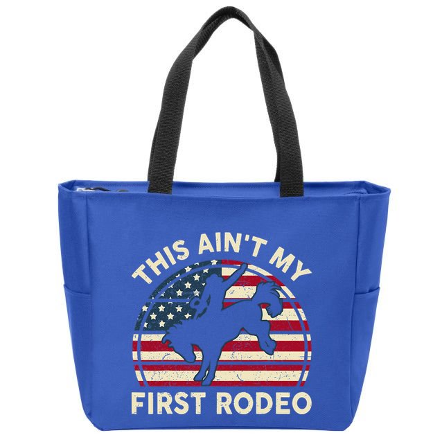 Cowboyaint My First Rodeo Zip Tote Bag